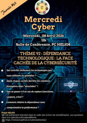 Flyer for  DEPENDANCE TECHNOLOGIE: FACE CACHEE DE LA CYBERSECURITE -  08 AVRIL 2026